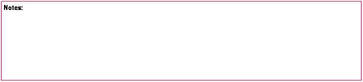 Text Box: Notes:
&nbsp;
